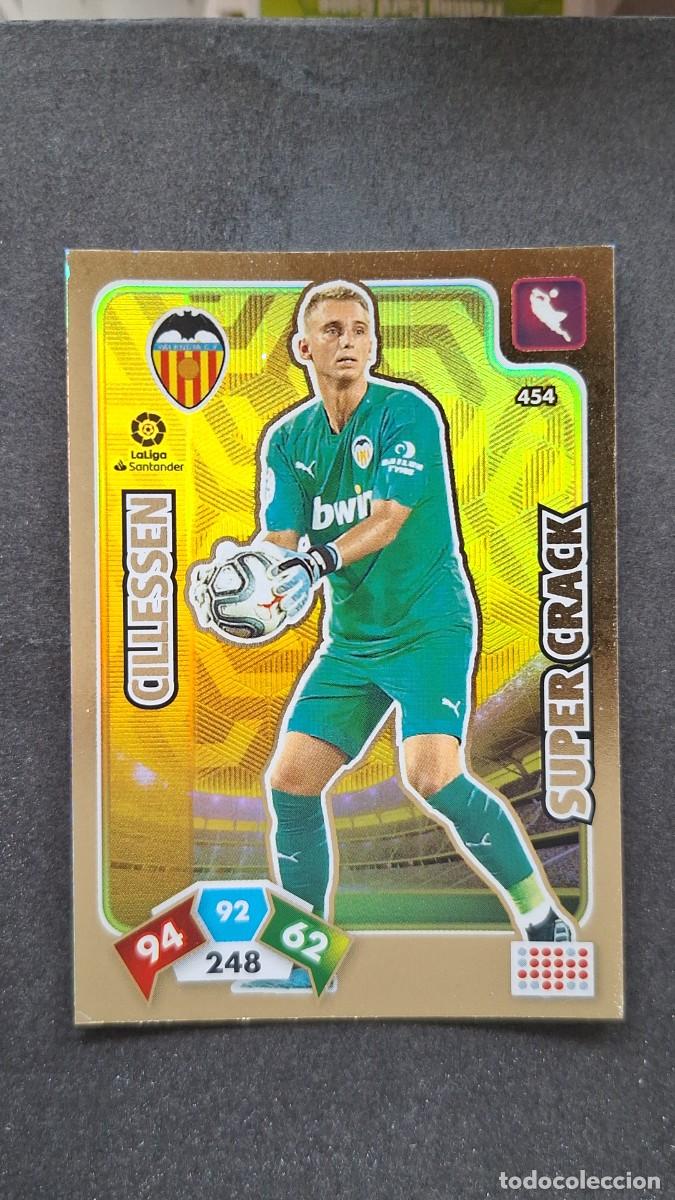 Cromos de F&uacute;tbol: L1 CILLESSEN VALENCIA C. F. 454 SUPER CRACK PANINI ADRENALYN XL LIGA 2019/20 19 20