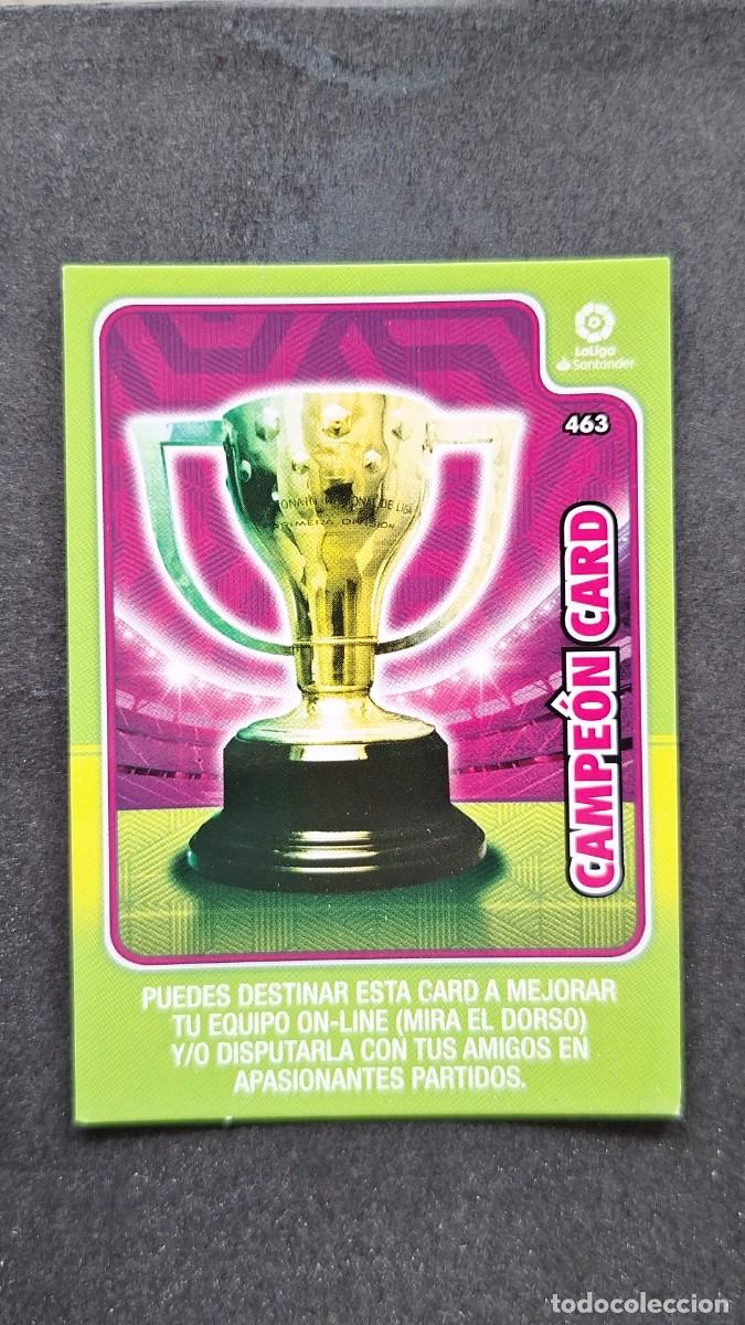 Cromos de F&uacute;tbol: L1 CAMPEON CARD 463 PANINI ADRENALYN XL LIGA 2019/20 19 20