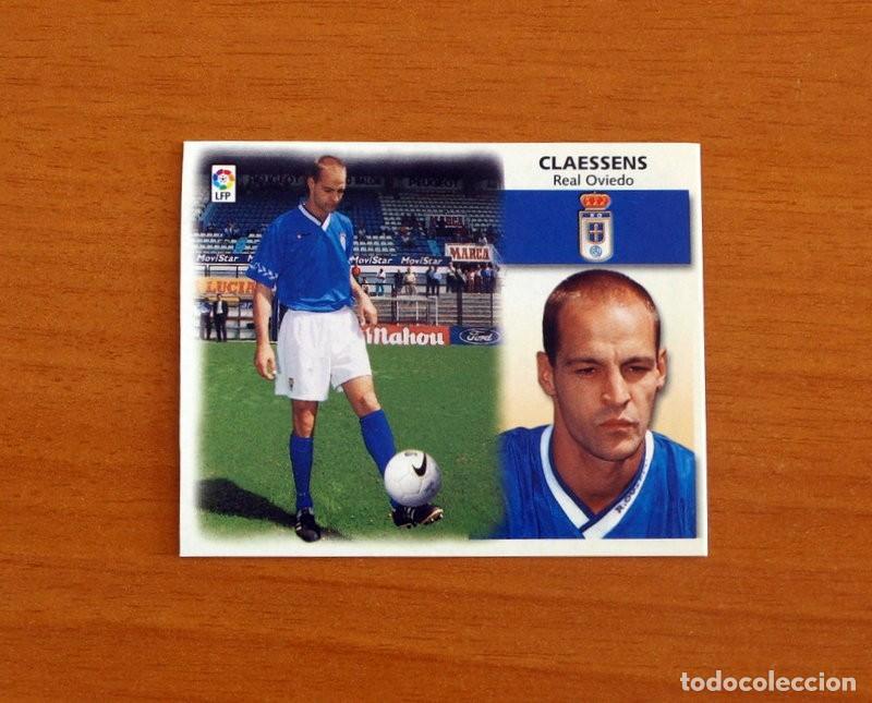 Cromos de F&uacute;tbol: Real Oviedo - Claessens - COLOCA - Ediciones Este Liga 1999-2000, 99-00 - Nunca pegado