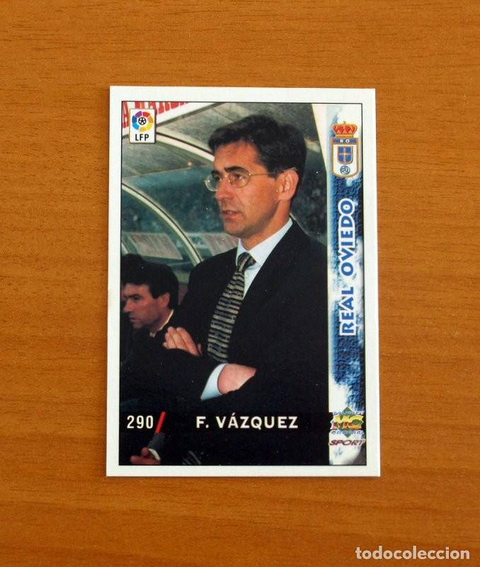 Cromos de F&uacute;tbol: Real Oviedo - N&ordm; 290 Fernando V&aacute;quez Entrenador - Mundicromo Las Fichas de la Liga 1998-1999-98-99