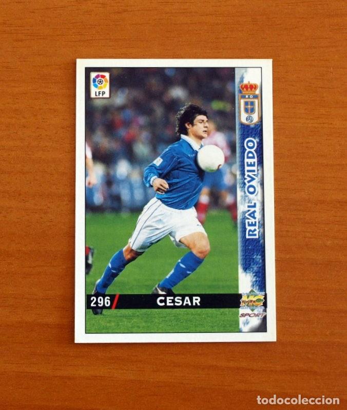 Cromos de F&uacute;tbol: Real Oviedo - N&ordm; 296 C&eacute;sar - Mundicromo Las Fichas de la Liga 1998-1999-98-99
