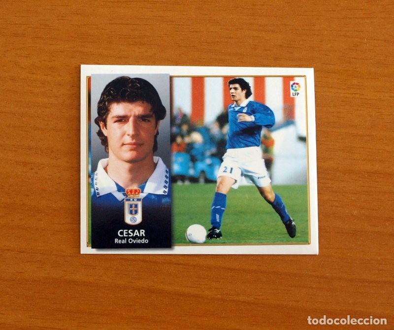 Cromos de F&uacute;tbol: Real Oviedo - C&eacute;sar - Ediciones Este Liga 1998-1999, 98-99 - Nunca Pegado