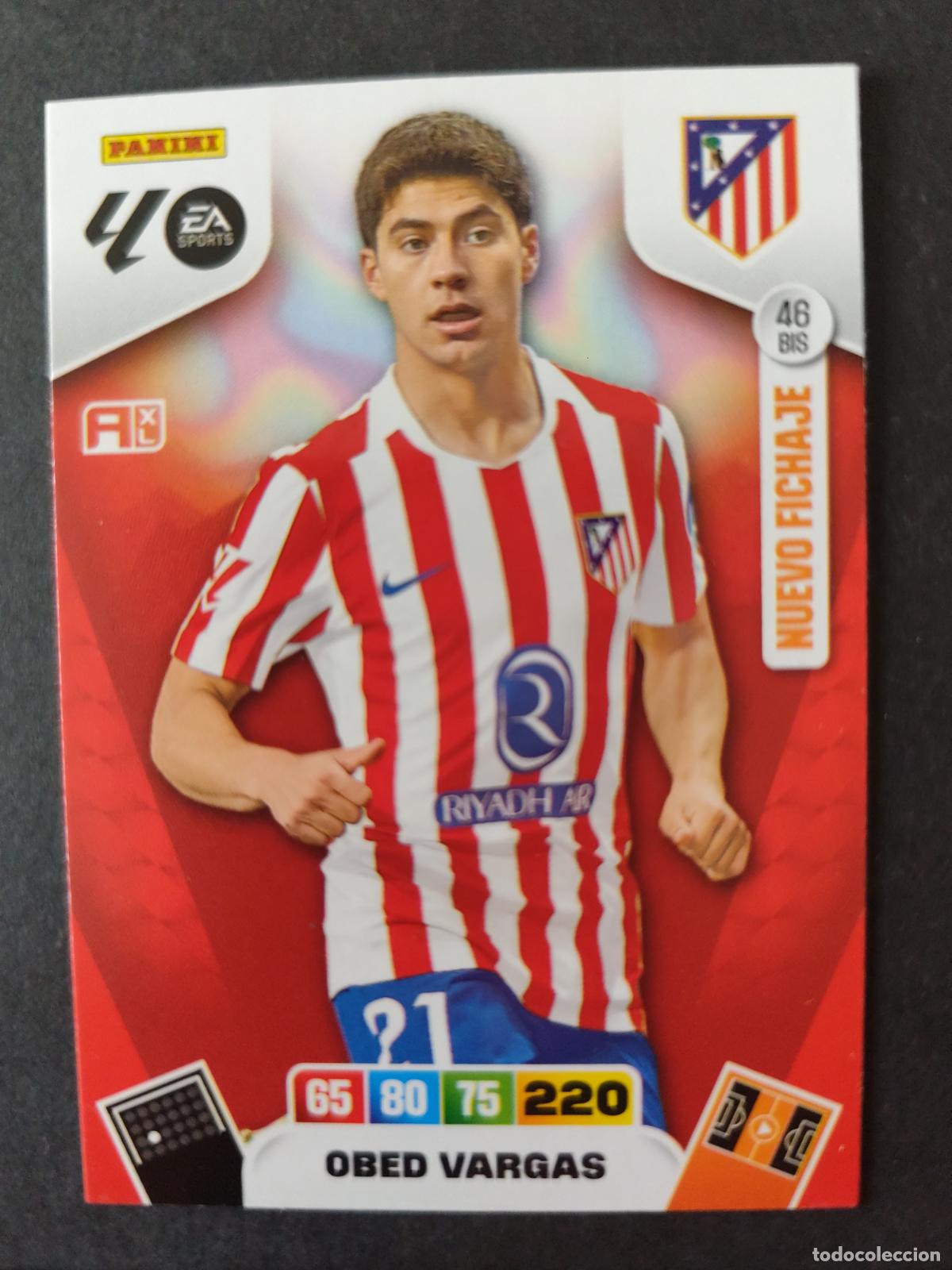 Cromos de F&uacute;tbol: 46 BIS OBED VARGAS ATL&Eacute;TICO MADRID NUEVO FICHAJE ACTUALIZACI&Oacute;N ADRENALYN 2025 2026 25 26