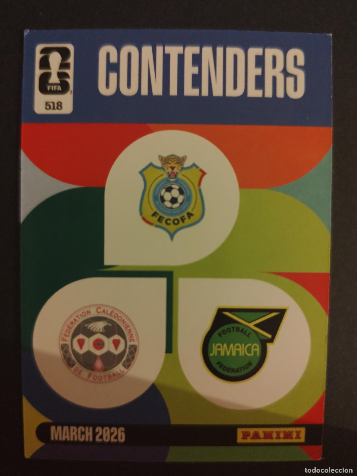 Cromos de F&uacute;tbol: 518 NUEVA CALEDONIA JAMAICA REP&Uacute;BLICA DEMOCR&Aacute;TICA DEL CONGO CONTENDERS ADRENALYN MUNDIAL FIFA WORLD