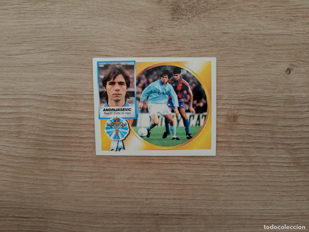 Cartes &agrave; collectionner de Football: CROMO DE FUTBOL LIGA ESTE ANDRIJASEVIC BAJA CELTA SIN PEGAR NUNCA PEGADO 94 95 1994 1995 D426