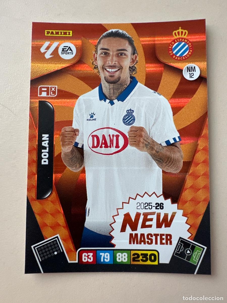 Cartes &agrave; collectionner de Football: NM 12 Tyrhys Dolan, RCD Espanyol, New Master, Panini Adrenalyn XL La Liga 2025 2026 25 26