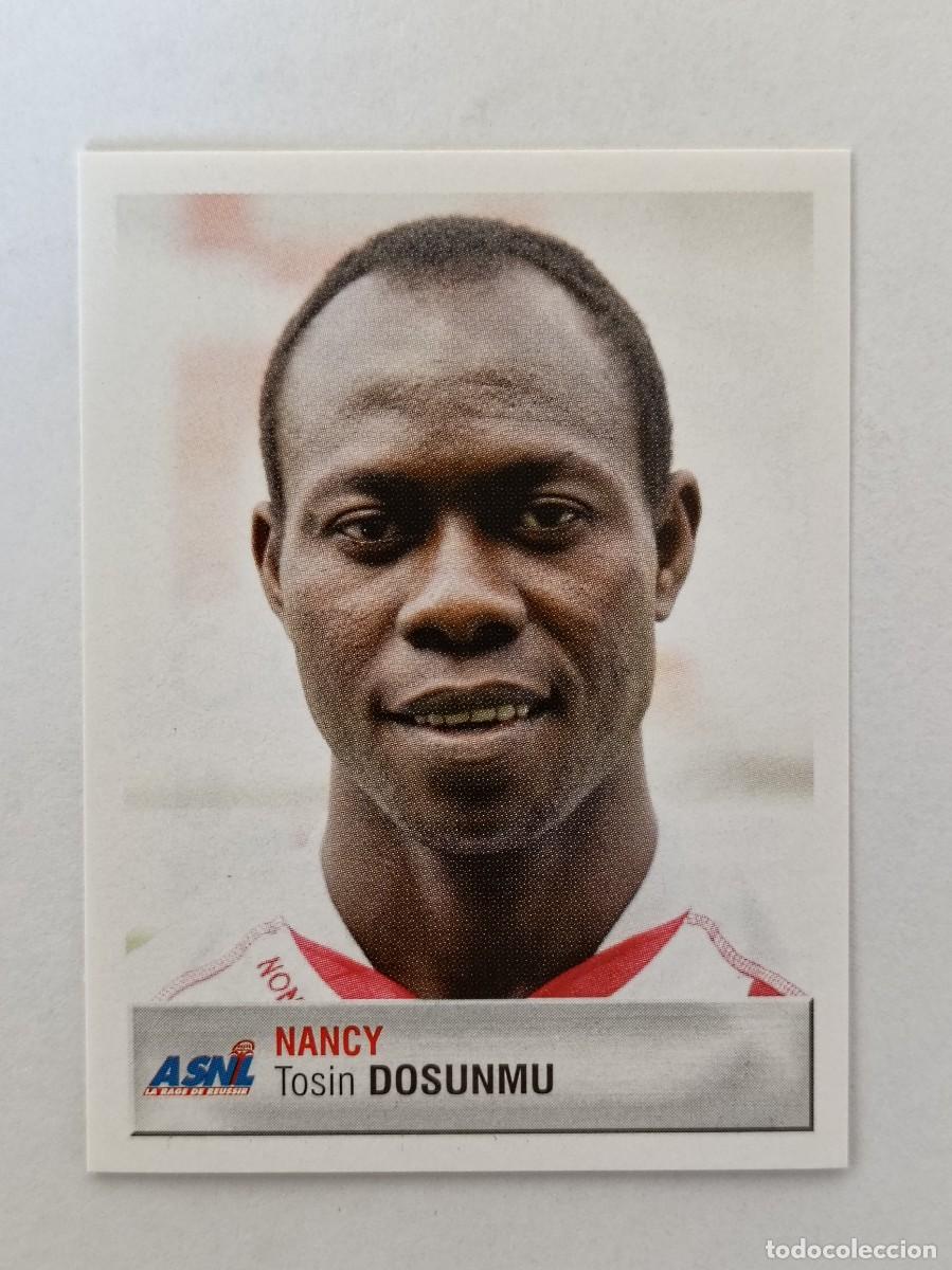 Cromos de F&uacute;tbol: #253 TOSIN DOSUNMU (NANCY) LIGUE 1 FOOT 2007 PANINI