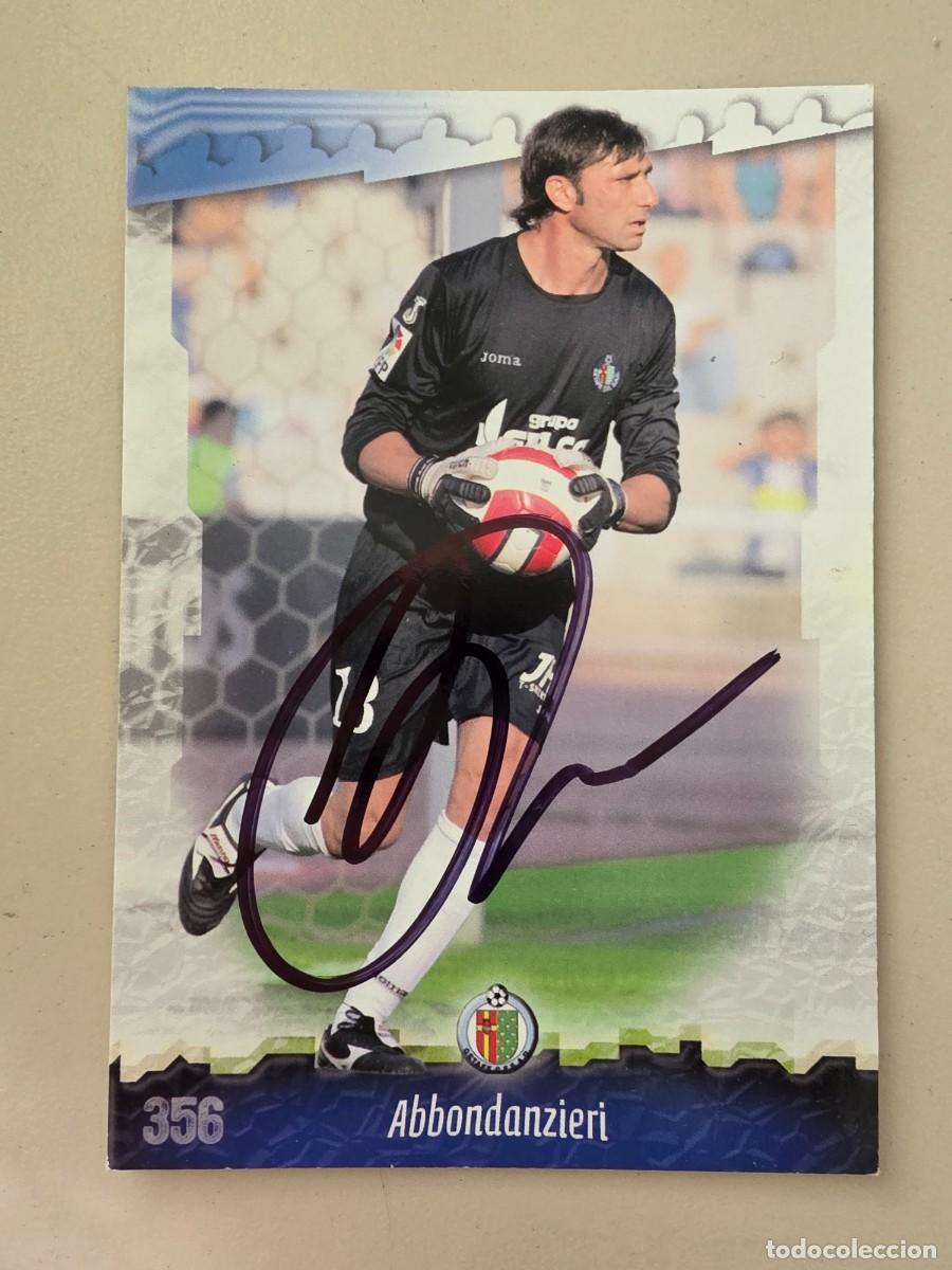 Fu&szlig;ball-Sticker: Cromo firmado de Abbondanzieri con aut&oacute;grafo, Getafe CF