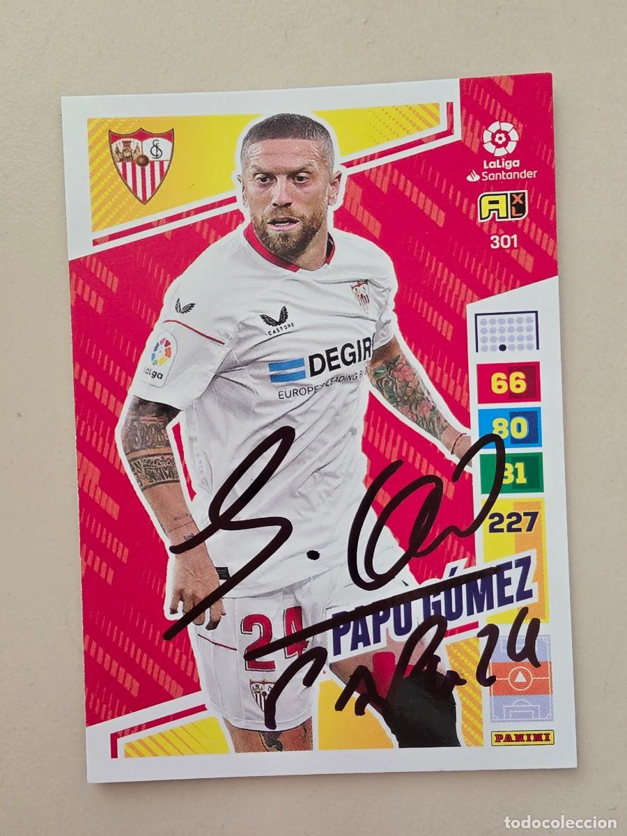 Cromos de F&uacute;tbol: Cromo firmado de Papu G&oacute;mez con aut&oacute;grafo, Sevilla FC