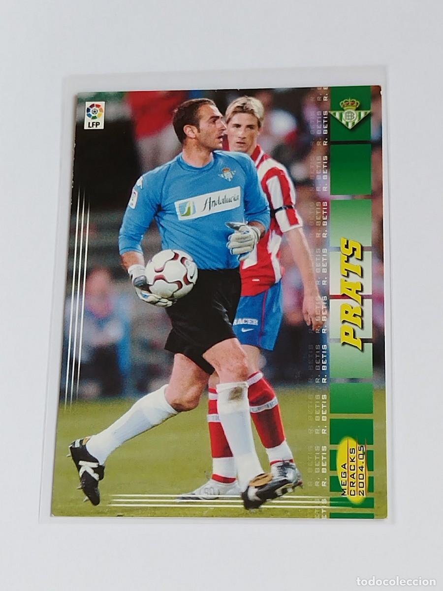 Cartes &agrave; collectionner de Football: PRATS #74 REAL BETIS - MEGACRACKS LA LIGA 2004 2005 - PANINI MGK 04 05 MEGA CRACKS