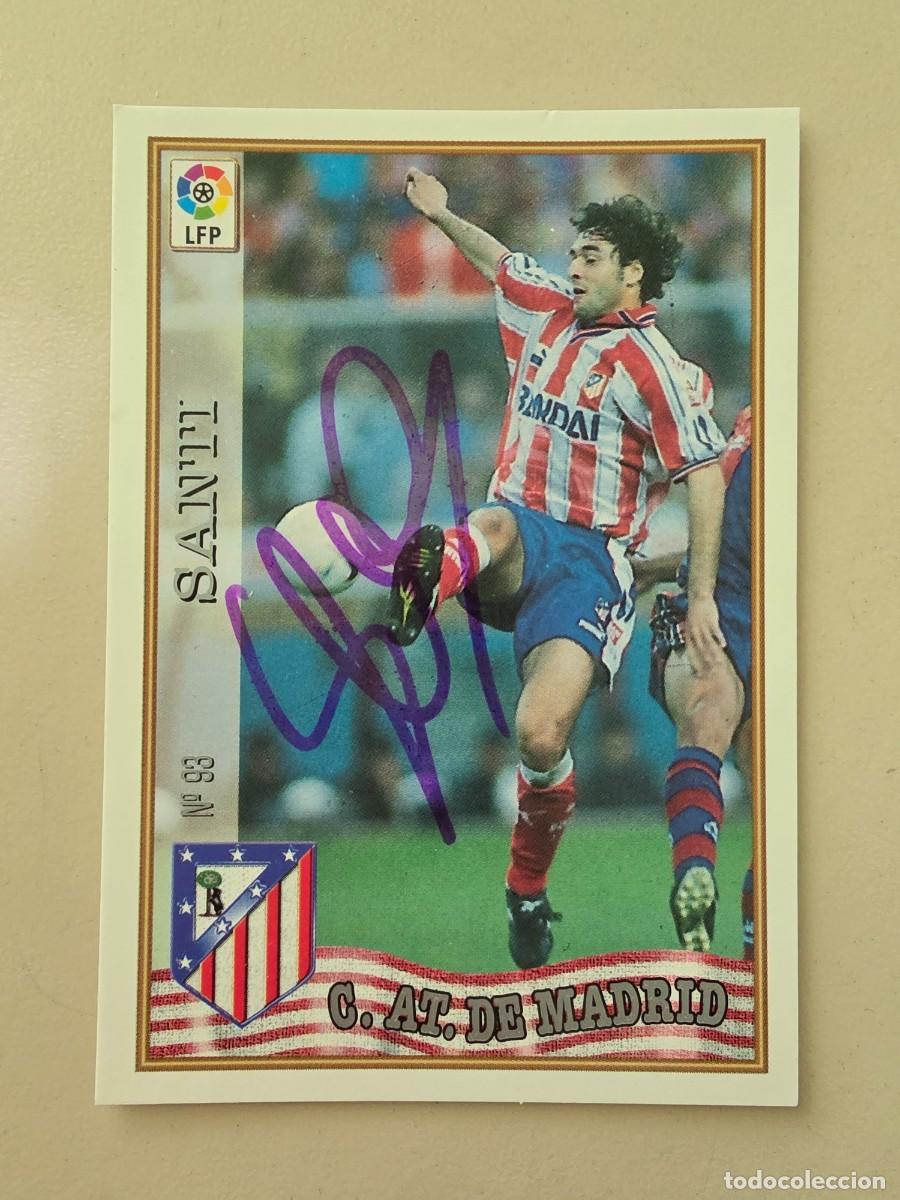 Fu&szlig;ball-Sticker: Cromo firmado de Santi Denia con aut&oacute;grafo, Atl&eacute;tico de Madrid