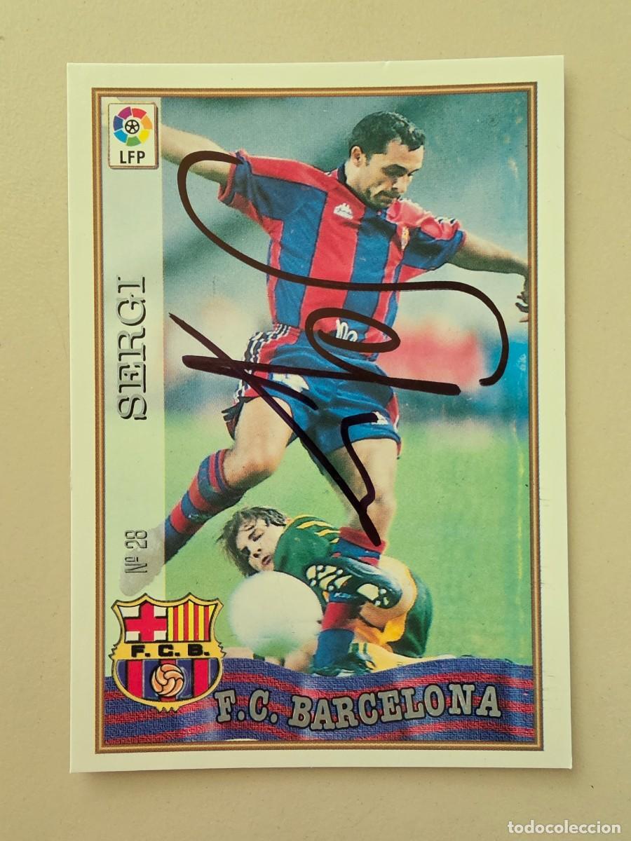 Cromos de F&uacute;tbol: Cromo firmado de Sergi Barjuan con aut&oacute;grafo, FC Barcelona