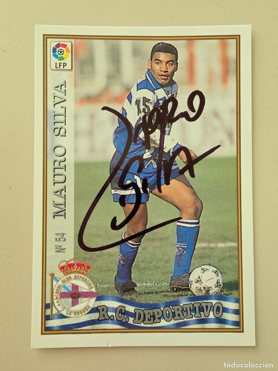 Cromos de F&uacute;tbol: Cromo firmado de Mauro Silva con aut&oacute;grafo, Deportivo de la Coru&ntilde;a