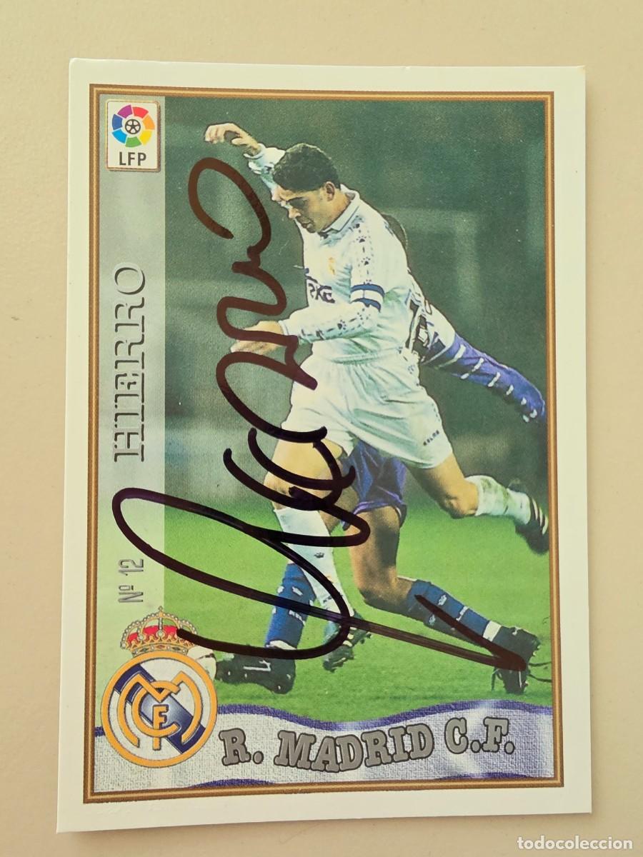 Fu&szlig;ball-Sticker: Cromo firmado de Fernando Hierro con aut&oacute;grafo, Real Madrid