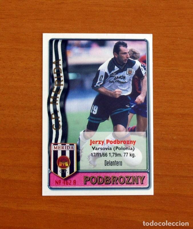 Cromos de F&uacute;tbol: Merida-N&ordm; 462 A-B Podbrozny-Sierra -2&ordf; Divisi&oacute;n-Mundicromo Las Fichas de la Liga 1996-1997-96-97