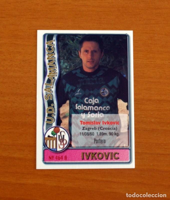 Cromos de F&uacute;tbol: Salamanca-N&ordm; 464 A-B Ivkovic-P. Torres -2&ordf; Divisi&oacute;n-Mundicromo Las Fichas de la Liga 1996-1997-96-97