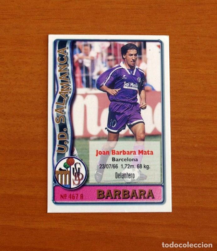 Cromos de Futebol: Salamanca-N&ordm; 467 Barbara-Zegarra -2&ordf; Divisi&oacute;n-Mundicromo Las Fichas de la Liga 1996-1997-96-97