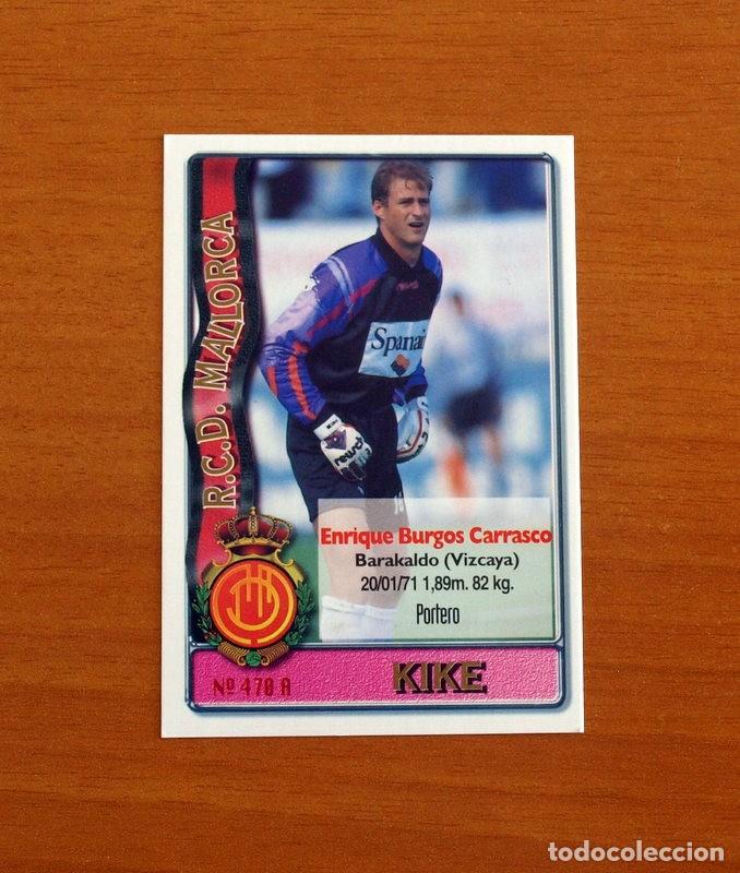 Cromos de F&uacute;tbol: Mallorca-N&ordm; 470 A-B Kike-L&oacute;pez Rekarte -2&ordf; Divisi&oacute;n-Mundicromo Las Fichas de la Liga 1996-1997-96-97