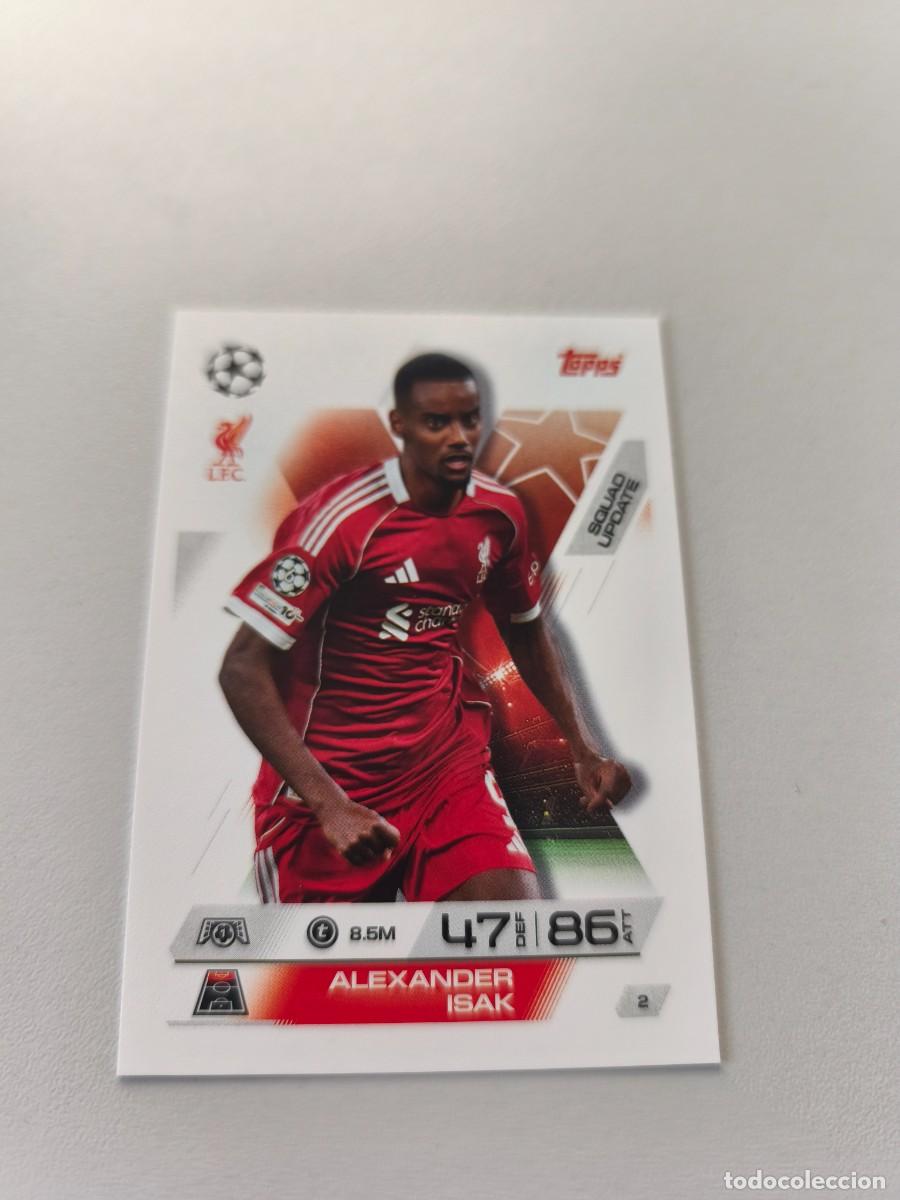 Cartes &agrave; collectionner de Football: TOPPS MATCH ATTAX 2025 2026 25 26 ALEXANDER ISAK 2 LIVERPOOL H1
