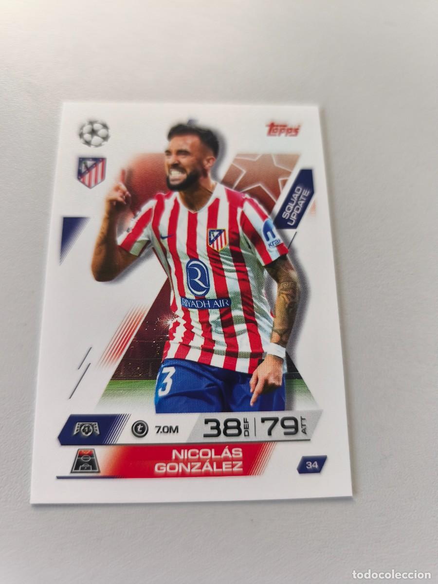 Cromos de F&uacute;tbol: TOPPS MATCH ATTAX 2025 2026 25 26 NICOLAS GONZALEZ NICO 34 ATLETICO DE MADRID H1