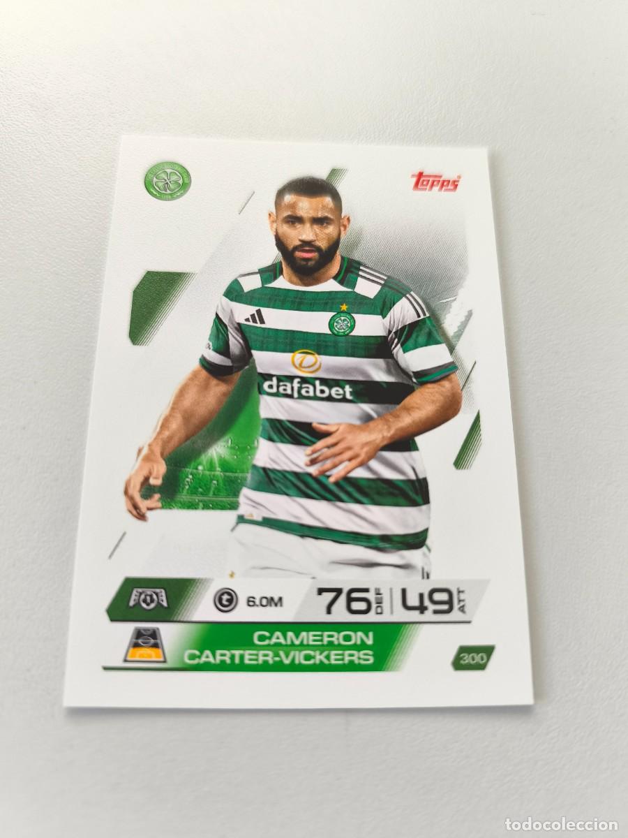 Cromos de F&uacute;tbol: TOPPS MATCH ATTAX 2025 2026 25 26 CAMERON CARTER-VICKERS 300 CELTIC H1