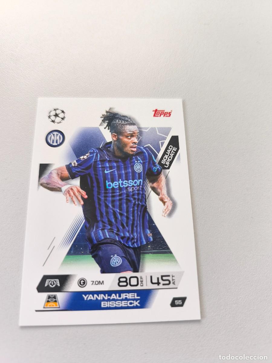 Football Stickers: TOPPS MATCH ATTAX 2025 2026 25 26 YANN AUREL BISSECK 55 SQUAD UPDATE INTER DE MILAN H1
