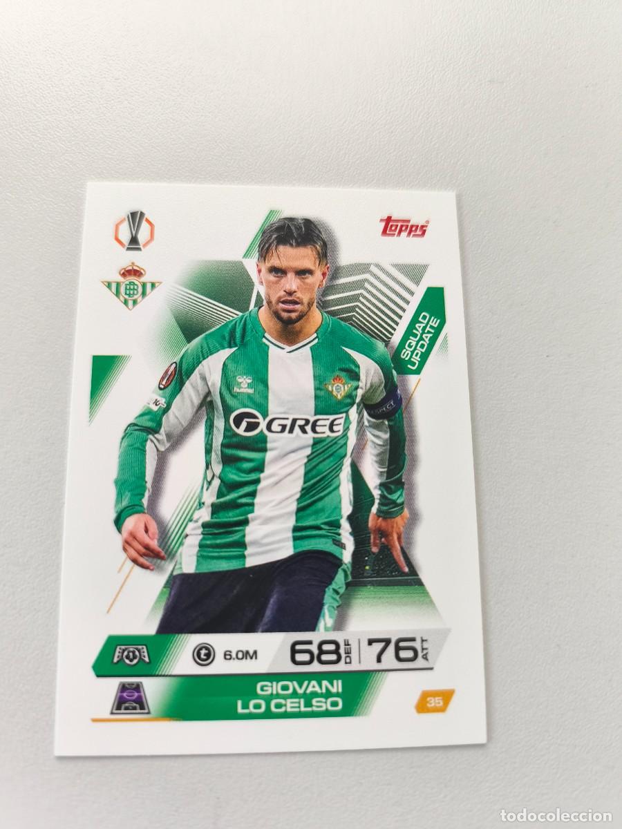 Cromos de F&uacute;tbol: TOPPS MATCH ATTAX 2025 2026 25 26 GIOVANI LO CELSO 35 BETIS H1