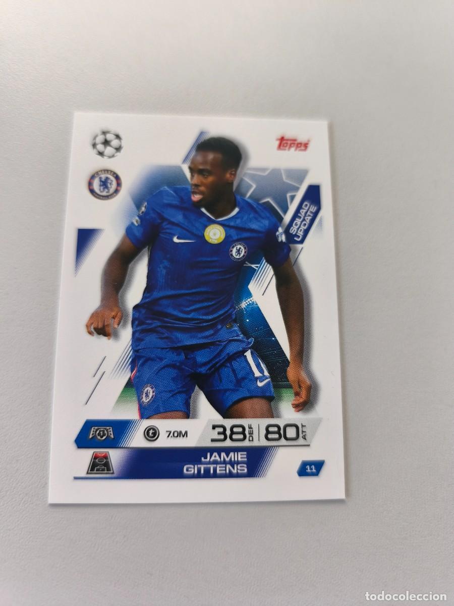 Cromos de F&uacute;tbol: TOPPS MATCH ATTAX 2025 2026 25 26 JAMIE GITTENS 11 CHELSEA H1