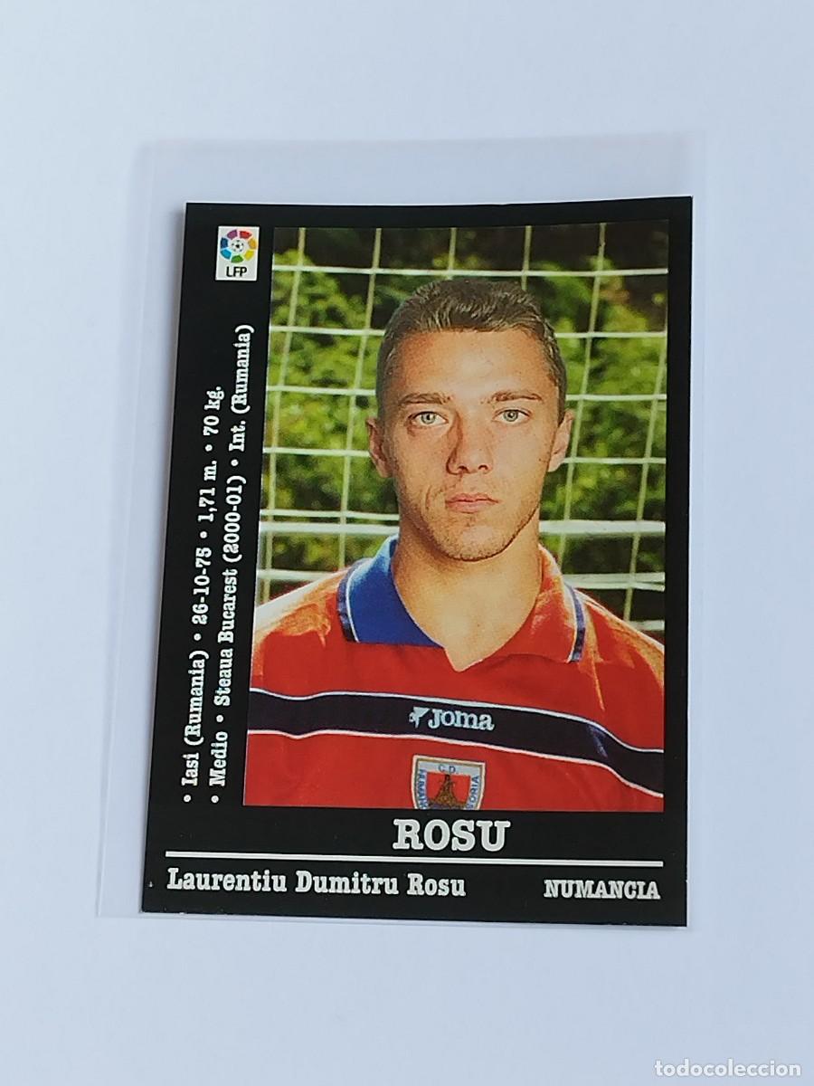 Cromos de F&uacute;tbol: ROSU &Uacute;LTIMO FICHAJE CD NUMANCIA - LA LIGA 2000 2001 - PANINI SPORTS 00 01 NUNCA PEGADO
