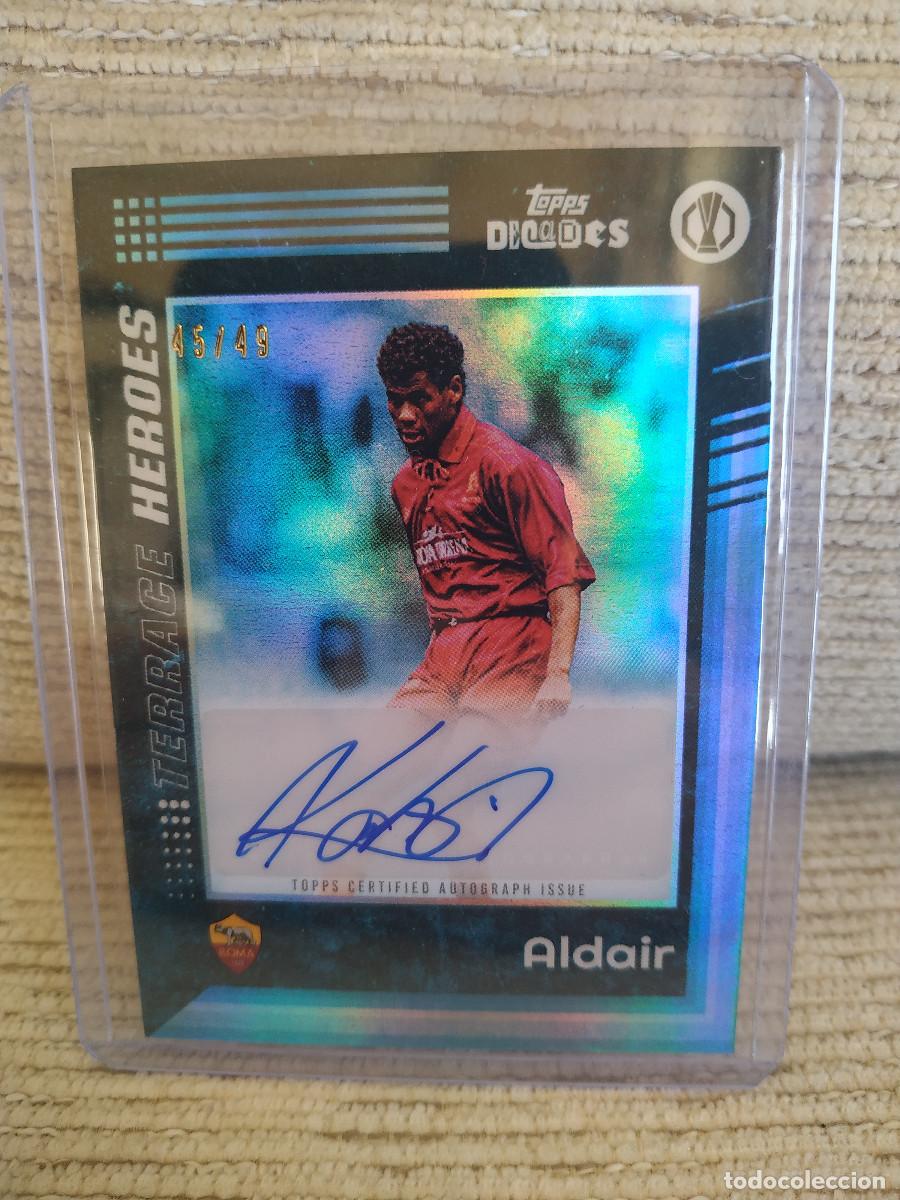 Fu&szlig;ball-Sticker: Aldair. Roma. Topps Decades. Auto Card. 45/49