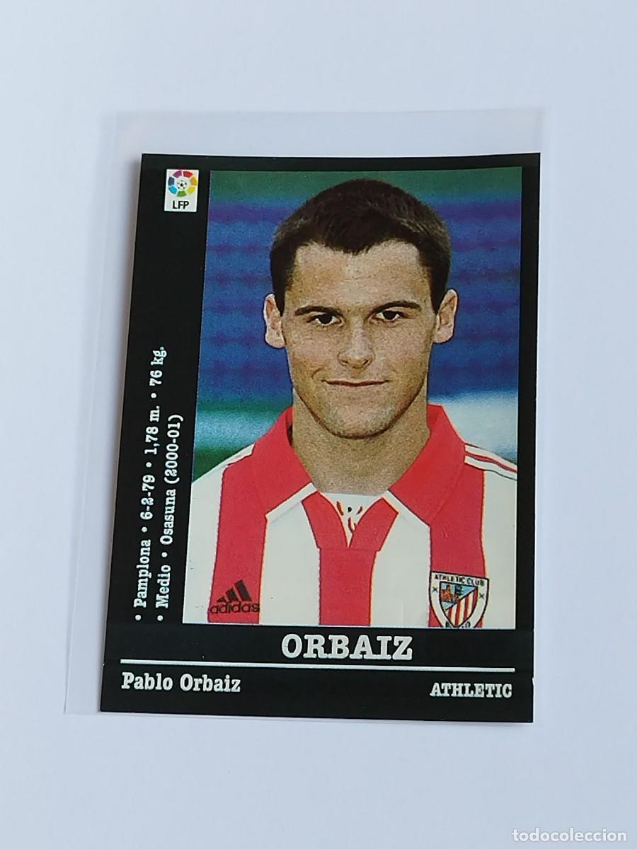 Cromos de F&uacute;tbol: ORBAIZ &Uacute;LTIMO FICHAJE ATHLETIC CLUB - LA LIGA 2000 2001 - PANINI SPORTS 00 01 NUNCA PEGADO