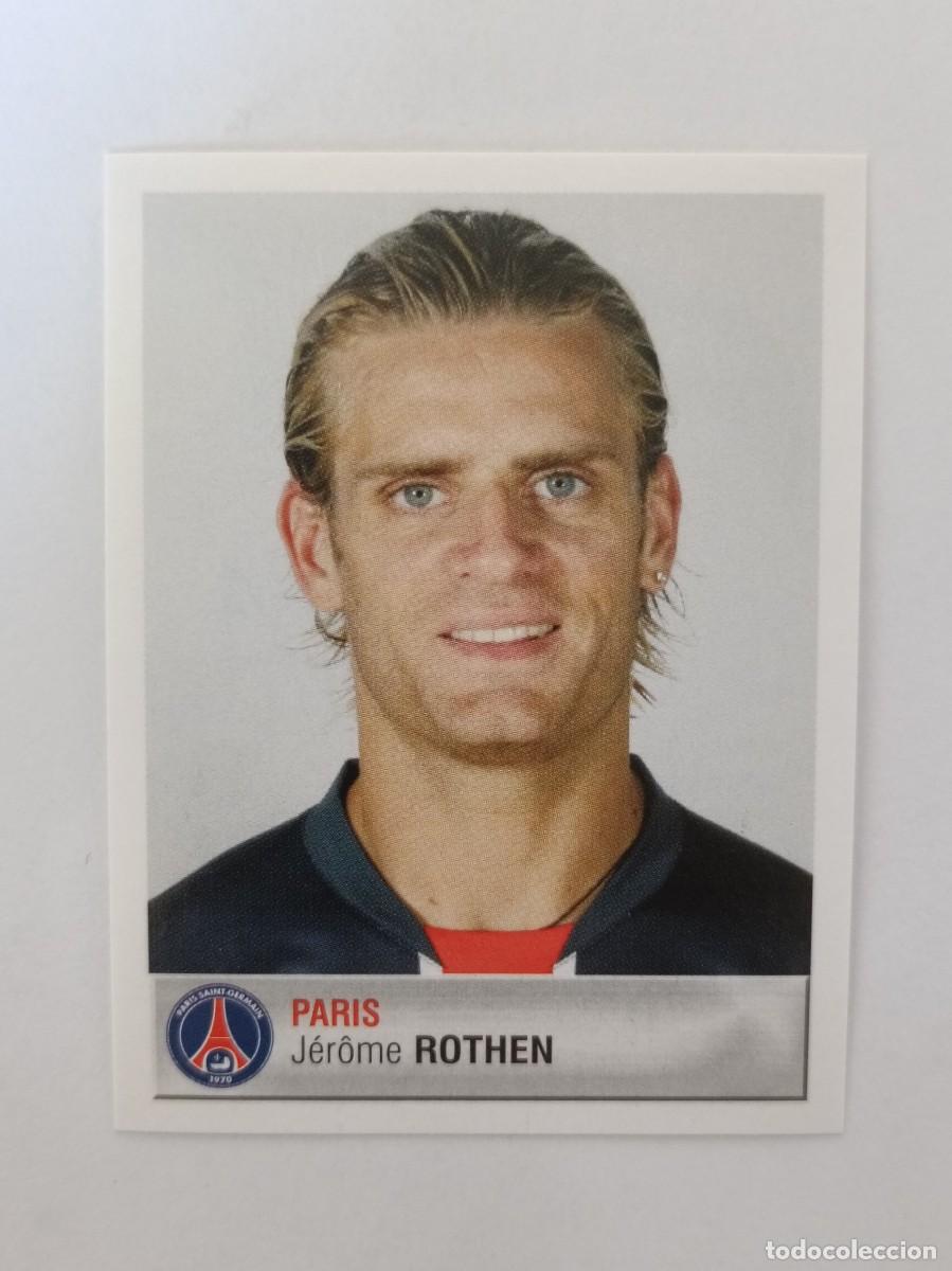 Cromos de F&uacute;tbol: #314 JEROME ROTHEN (PARIS SAINT-GERMAIN) LIGUE 1 FOOT 2007 PANINI