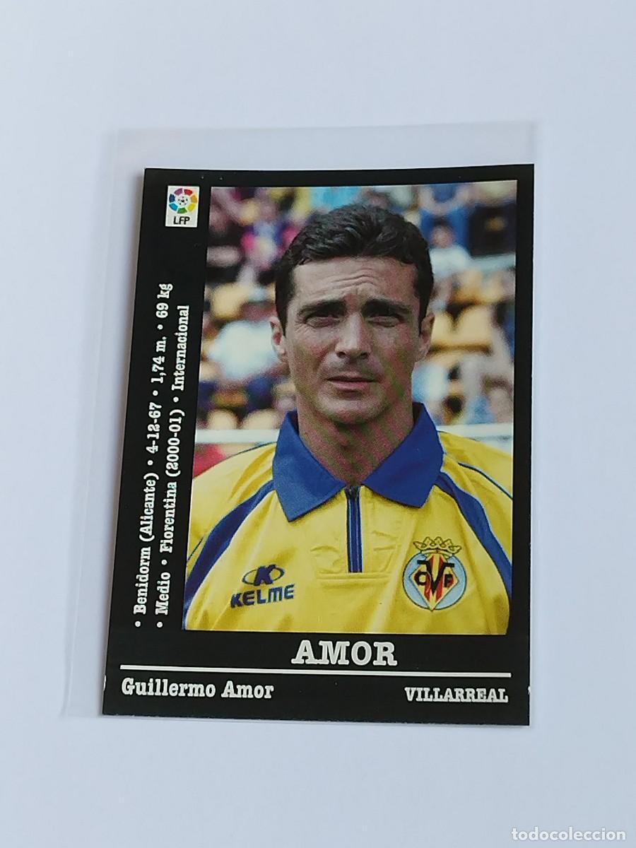Cromos de F&uacute;tbol: AMOR &Uacute;LTIMO FICHAJE VILLARREAL CF - LA LIGA 2000 2001 - PANINI SPORTS 00 01 NUNCA PEGADO