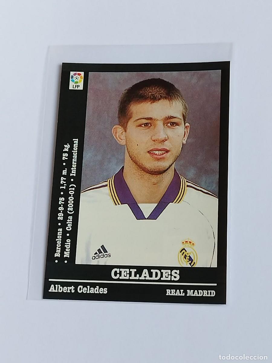 Cromos de F&uacute;tbol: CELADES &Uacute;LTIMO FICHAJE REAL MADRID - LA LIGA 2000 2001 - PANINI SPORTS 00 01 NUNCA PEGADO