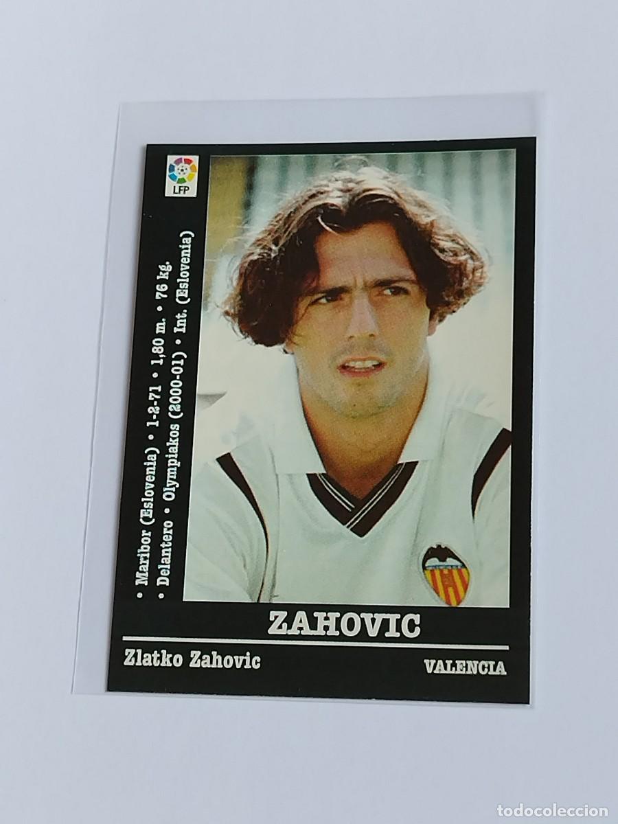Fu&szlig;ball-Sticker: ZAHOVIC &Uacute;LTIMO FICHAJE VALENCIA CF - LA LIGA 2000 2001 - PANINI SPORTS 00 01 NUNCA PEGADO