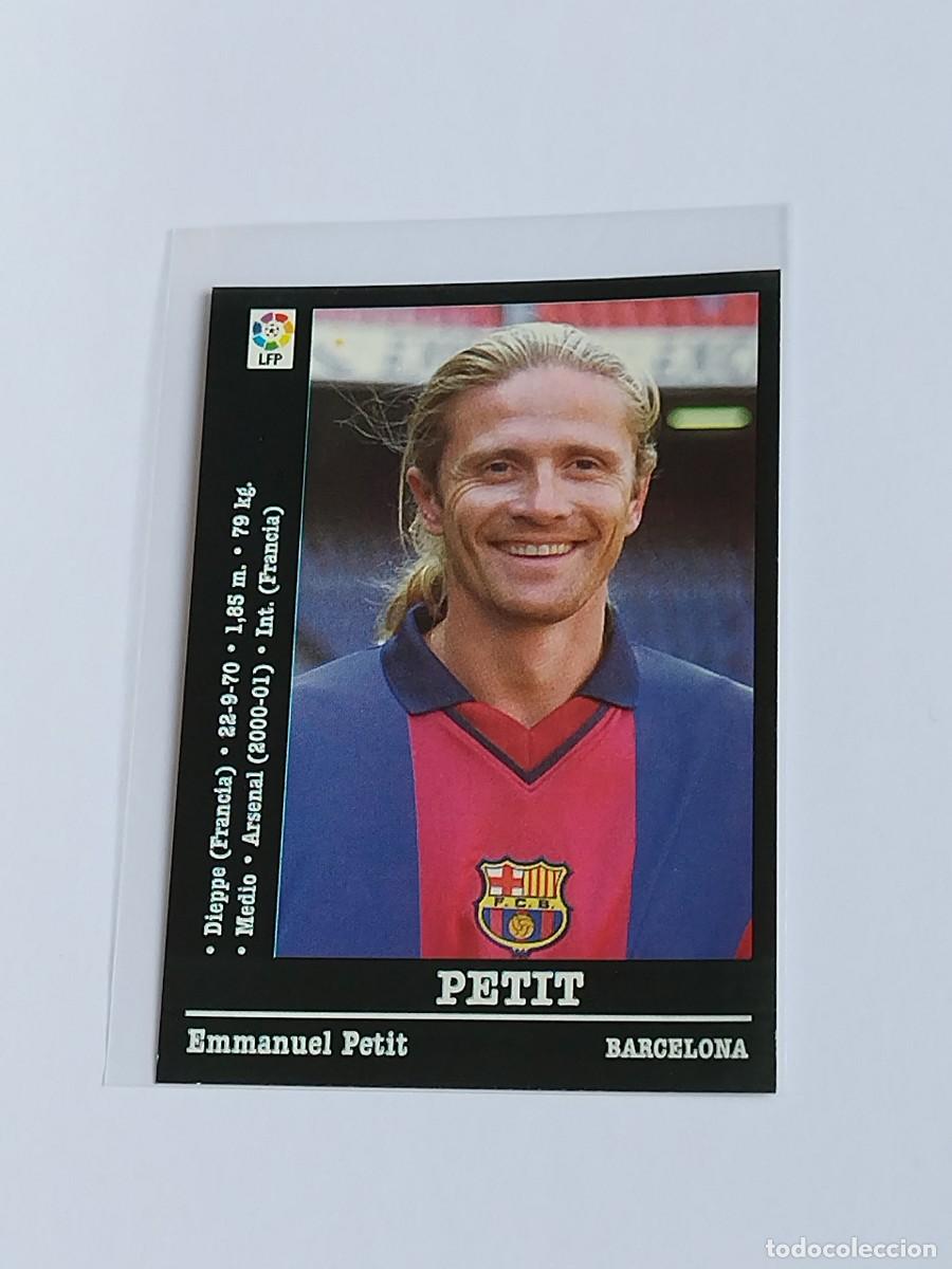 Figurine di Calcio: PETIT &Uacute;LTIMO FICHAJE FC BARCELONA - LA LIGA 2000 2001 - PANINI SPORTS 00 01 NUNCA PEGADO