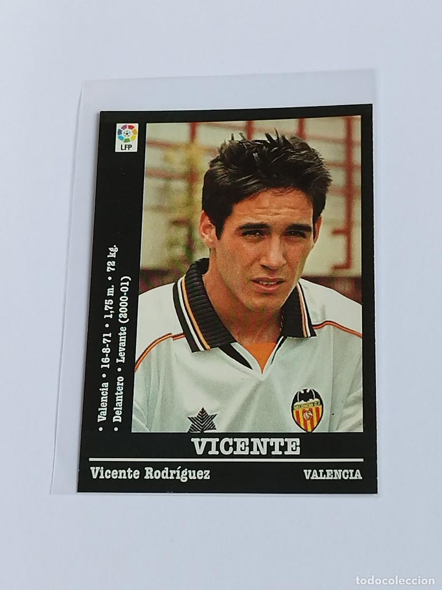 Cromos de F&uacute;tbol: VICENTE &Uacute;LTIMO FICHAJE VALENCIA CF - LA LIGA 2000 2001 - PANINI SPORTS 00 01 NUNCA PEGADO