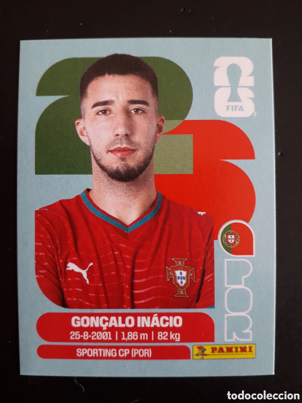 Cromos de F&uacute;tbol: GON&Ccedil;ALO IN&Aacute;CIO PORTUGAL POR 8 MUNDIAL F&Uacute;TBOL 2026 FIFA WORLD CUP PANINI SIN PEGAR PEDIDO M&Iacute;NIMO 3&euro;.