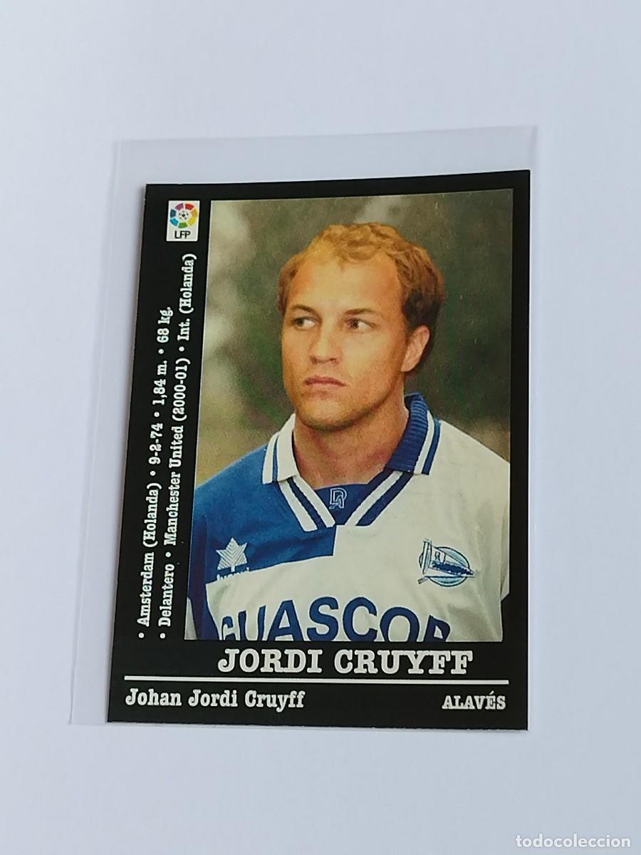 Cromos de F&uacute;tbol: JORDI CRUYFF &Uacute;LTIMO FICHAJE DEPORTIVO ALAV&Eacute;S - LA LIGA 2000 2001 - PANINI SPORTS 00 01 NUNCA PEGADO