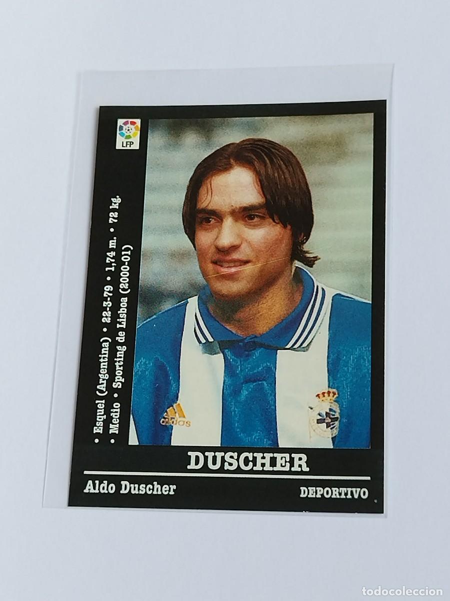 Cromos de F&uacute;tbol: DUSCHER &Uacute;LTIMO FICHAJE RC DEPORTIVO CORU&Ntilde;A - LA LIGA 2000 2001 - PANINI 00 01 NUNCA PEGADO