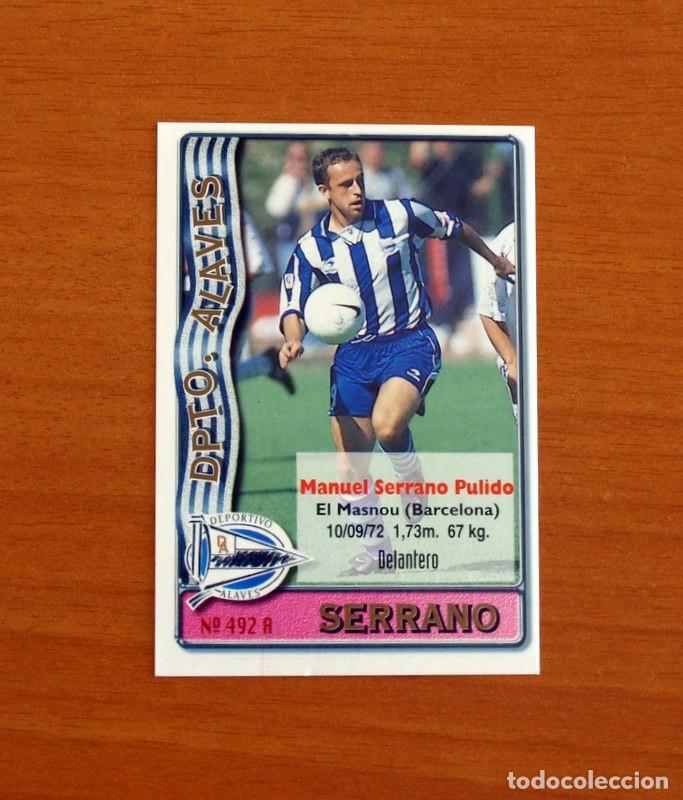 Cromos de F&uacute;tbol: Alav&eacute;s-N&ordm; 492 A-B Serrano-Pedro Riesco -2&ordf; Divisi&oacute;n-Mundicromo Las Fichas de la Liga 1996-1997-96-97