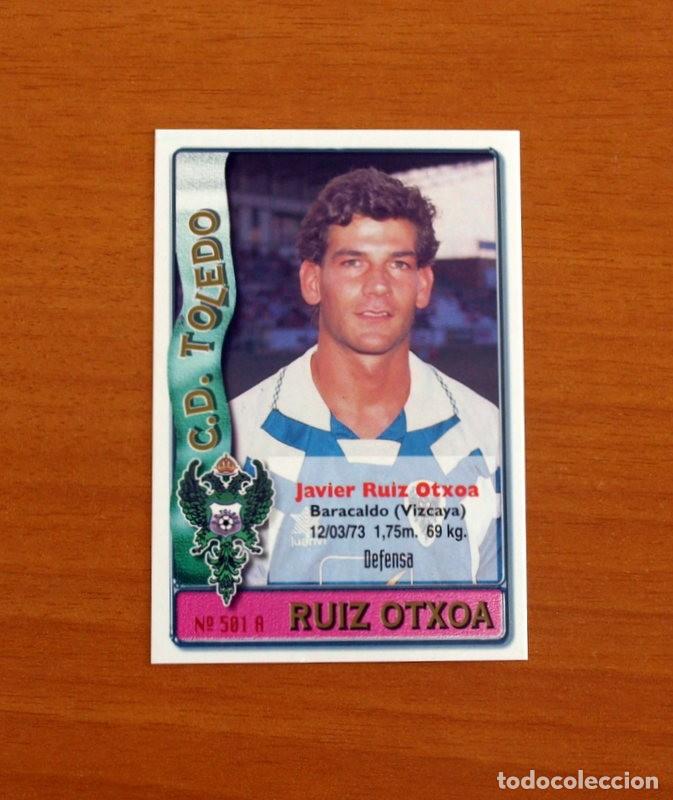 Cromos de F&uacute;tbol: Toledo -N&ordm; 501 A-B Ruiz Otxoa-Cuellar -2&ordf; Divisi&oacute;n-Mundicromo Las Fichas de la Liga 1996-1997-96-97