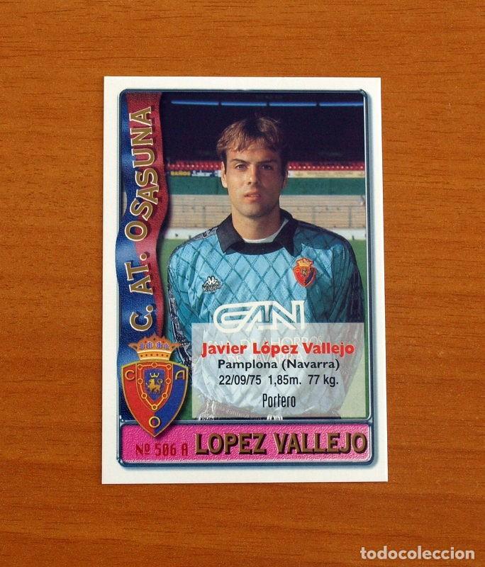 Cromos de F&uacute;tbol: Osasuna-N&ordm; 506 A-B L&oacute;pez Vallejo-Lacruz-2&ordf; Divisi&oacute;n-Mundicromo Las Fichas de la Liga 1996-1997-96-97