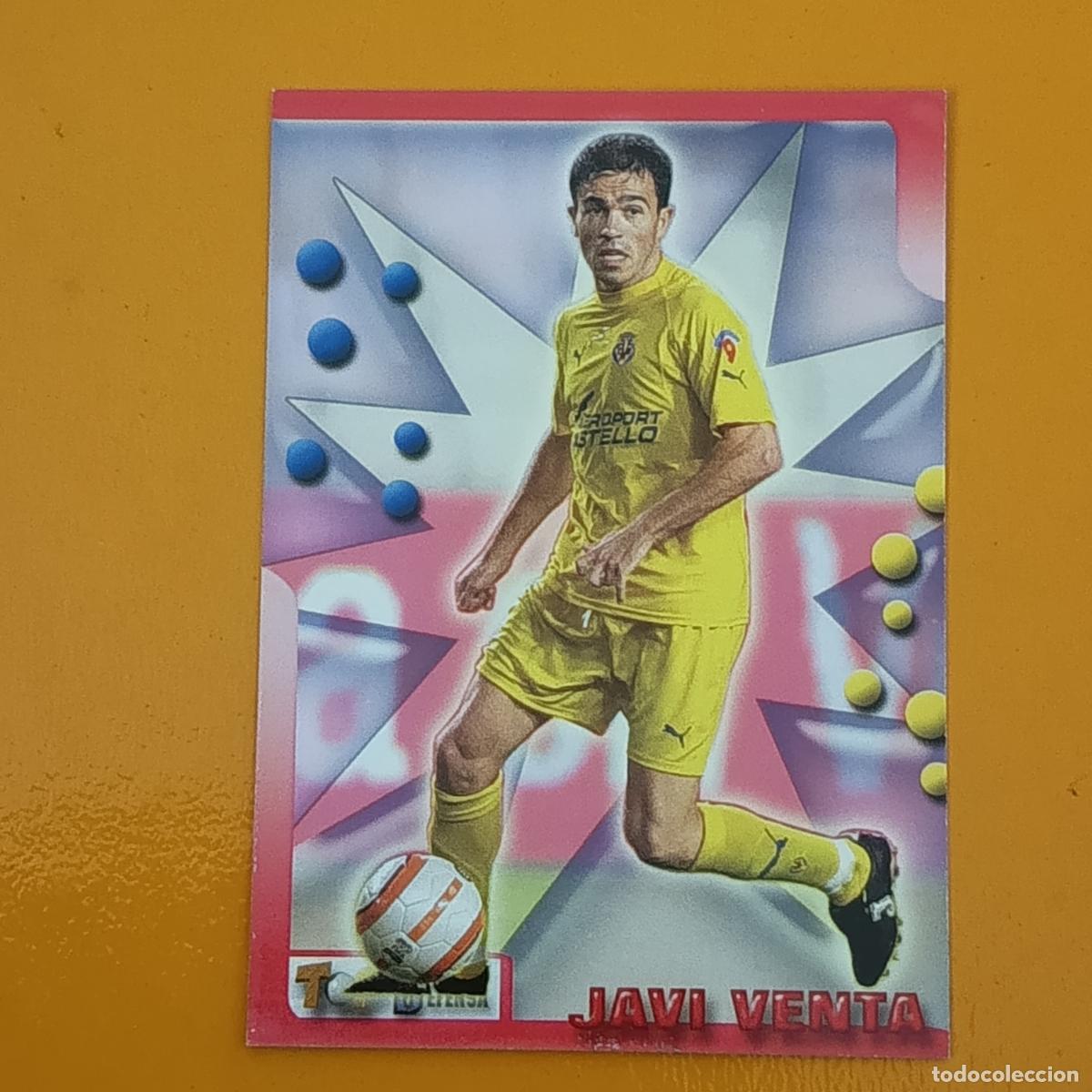 Cromos de Futebol: 21 JAVI VENTA. VILLARREAL CF. TOP 2006 MUNDICROMO