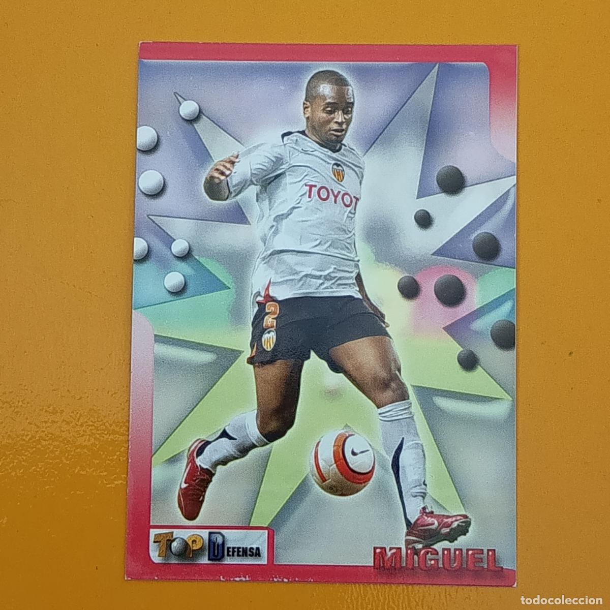 Cromos de Futebol: 24 MIGUEL. VALENCIA CF. TOP 2006 MUNDICROMO