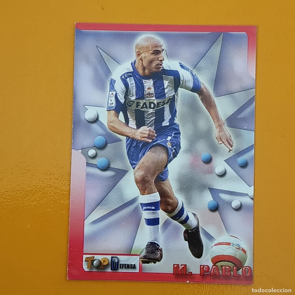 Cromos de F&uacute;tbol: 25 MANUEL PABLO. DEPORTIVO LA CORU&Ntilde;A. TOP 2006 MUNDICROMO