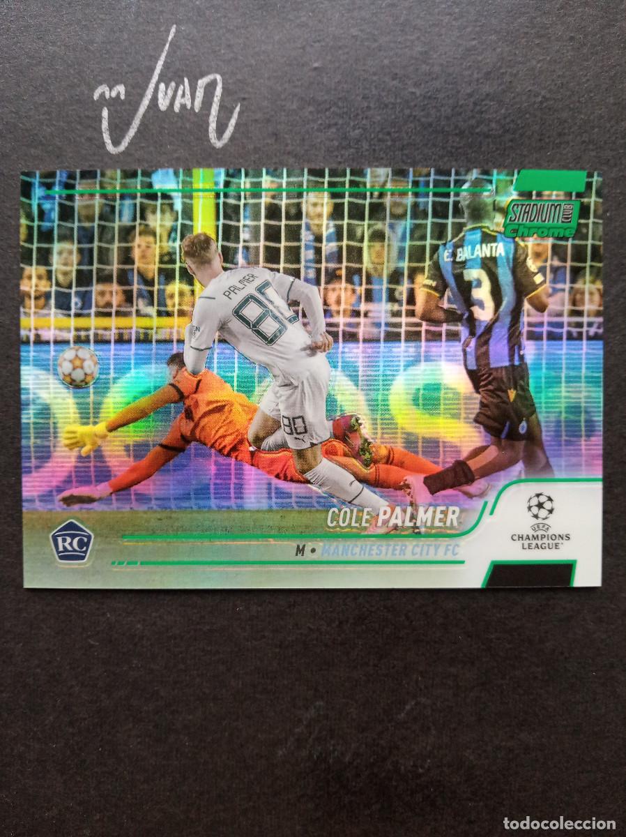 Football Stickers: NUMERADA A #/150 ROOKIE COLE PALMER MANCHESTER CITY ⚽ TOPPS &reg; CHROME STADIUM CLUB 2021 2022 21 22