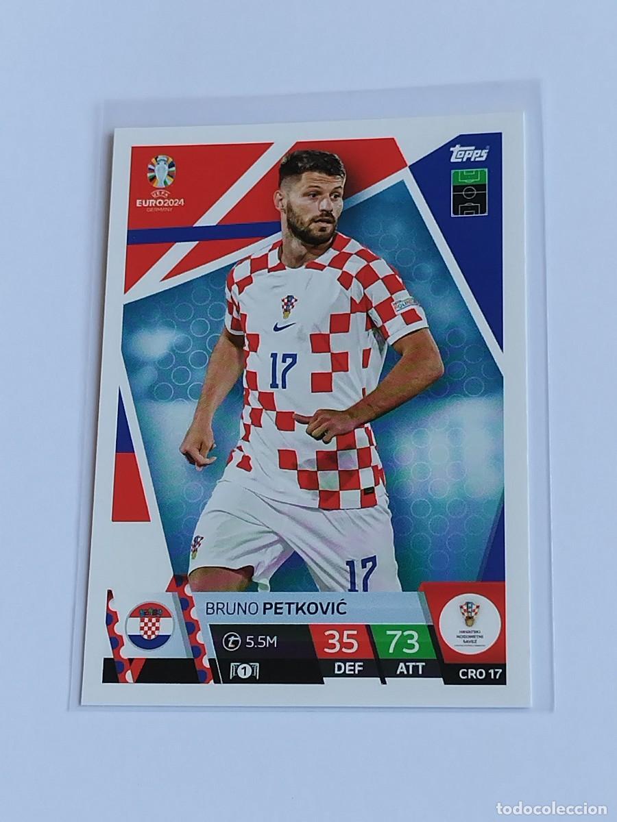 Cromos de F&uacute;tbol: PETKOVIC #CRO 17 CROACIA - TOPPS EUROCOPA 2024 MATCH ATTAX - UEFA EURO GERMANY 24 CRO17