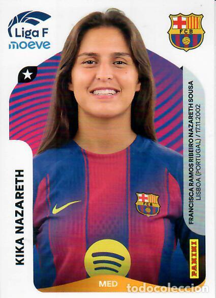 Cromos de F&uacute;tbol: CROMO PANINI LIGA FEMENINA F 2025-26 (25 - 26) - N&ordm; 96 - KIKA NAZARETH - BARCELONA