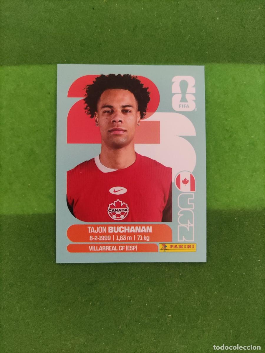 Cromos de F&uacute;tbol: Buchanan Canad&aacute; CAN 17 Sticker Mundial 2026 FIFA World Cup / Sin pegar